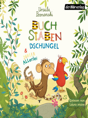 cover image of Buchstabendschungel & Zahlenallerlei